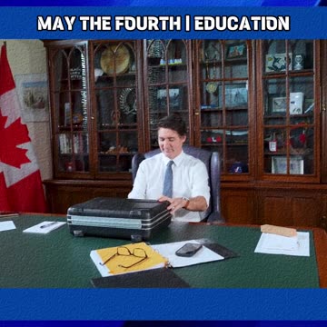 May The Fourth Allow Trudeau To STEP DOWN