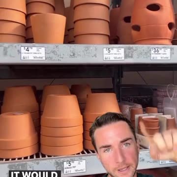 Make sure you put your plants in a clay pot instead of plastic