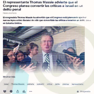 Thomas Massie advierte que el Congreso planea convertir las críticas a Israel en un delito penal