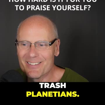 How Hard Is It for You to Praise Yourself?