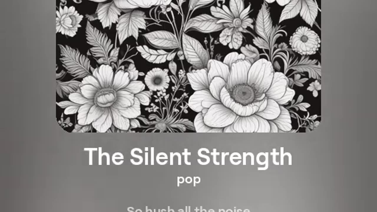 The Silent Strength