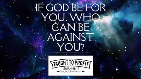 If God Be For You, Who Can Be Against You？ Walking In The Favor Of God!