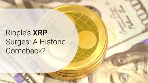 XRP Overtakes BNB As Fifth-Largest Crypto, Market Cap Nears $100 Billion