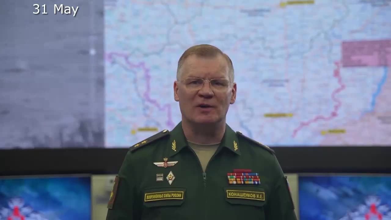 ⚡️🇷🇺🇺🇦 Morning Briefing of The Ministry of Defense of Russia (May 25-30, 2024)