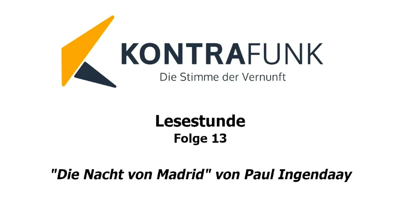 Lesestunde - Folge 13: Die Nacht von Madrid (Teil I) von Paul Ingendaay