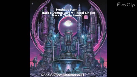 Synthetic Scum-Track 8 Demon Love V1 (Maxi​-​Single)- 4 Track 8 (Gutta Remix)