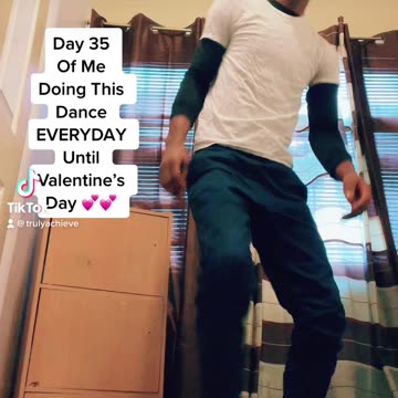 Day 35 Of Me Doing This TikTok Dance EVERYDAY Until Valentine’s Day