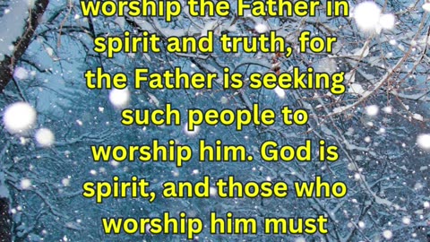 Journey of faith and spiritual growth | John 4:23-24 #dailybread #dailyverse #dailybibleverse
