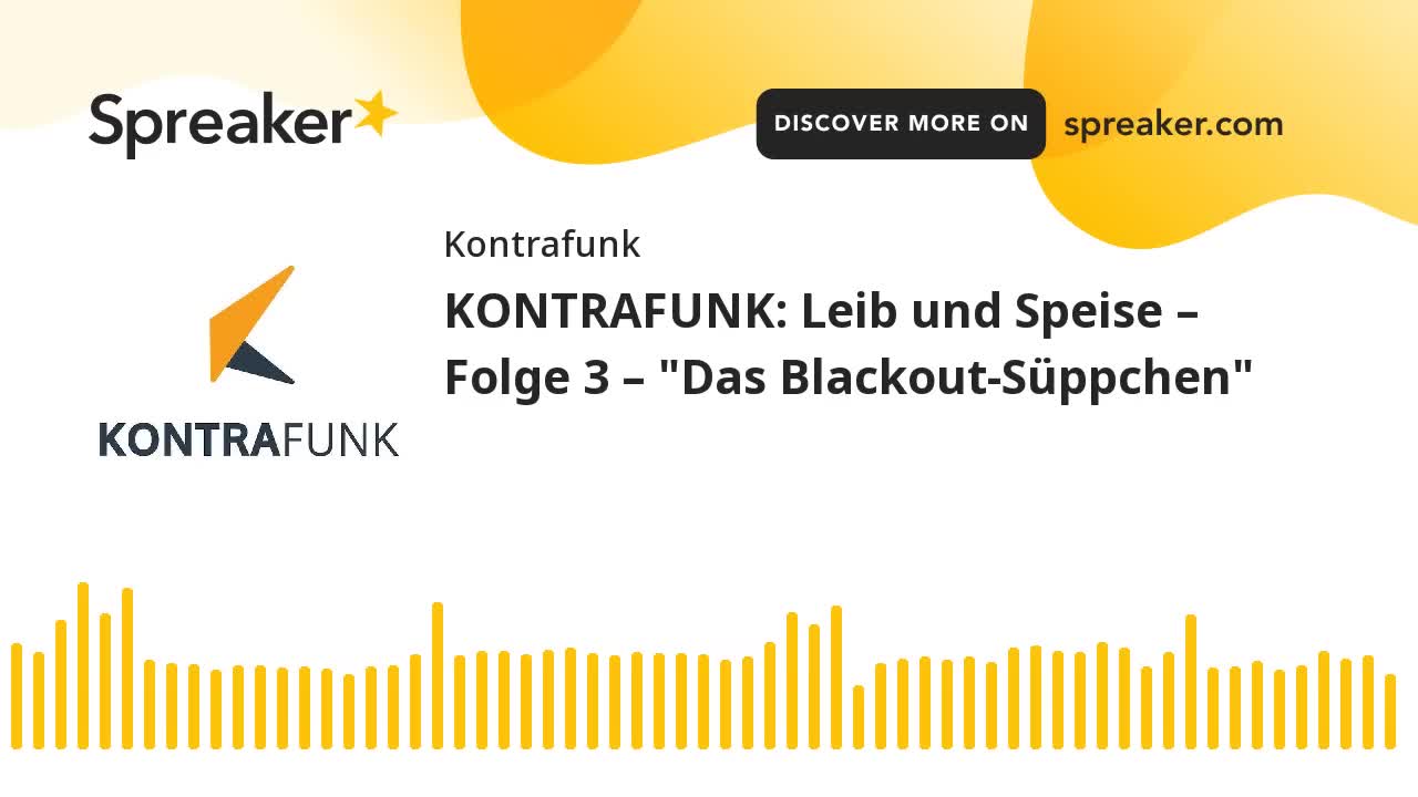 Leib und Speise – Folge 3: „Das Blackout-Süppchen“