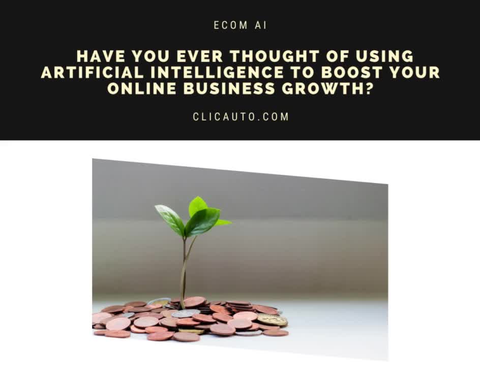 🤖💻 HAVE YOU EVER THOUGHT OF USING ARTIFICIAL INTELLIGENCE TO BOOST YOUR ONLINE BUSINESS GROWTH?