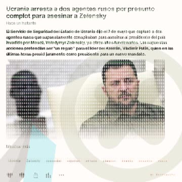 Ucrania arresta a dos agentes rusos por presunto complot para asesinar a Zelensky