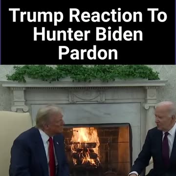 Trump Reaction To Hunter Biden Pardon