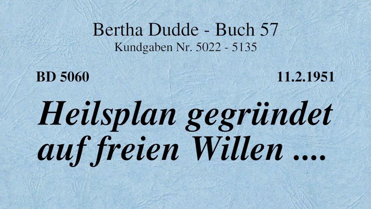 BD 5060 - HEILSPLAN GEGRÜNDET AUF FREIEN WILLEN ....