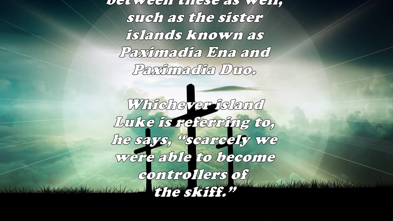 The Book of Acts 27:16 - Daily Bible Verse Commentary