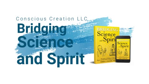 BRIDGING SCIENCE AND SPIRIT / #NISHAMANEK #MD #INFORMATIONMEDICINE