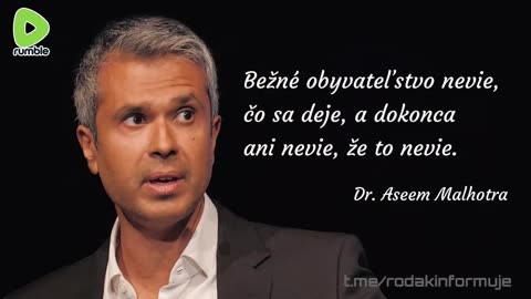 Dr. Aseem Malhotra - bežné obyvateľsvo nevie, čo sa deje