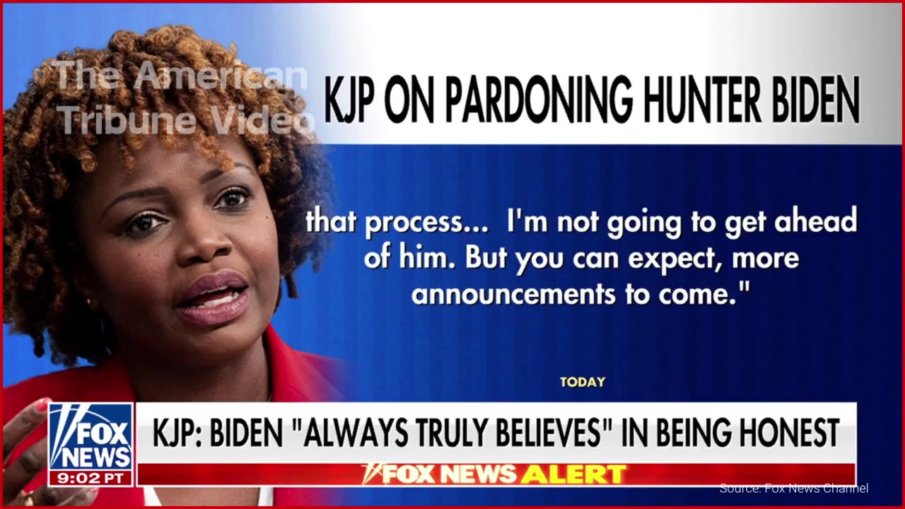 WATCH: KJP Changes Tune on Hunter Pardon, Says No Reasonable Person Could Have Done Otherwise