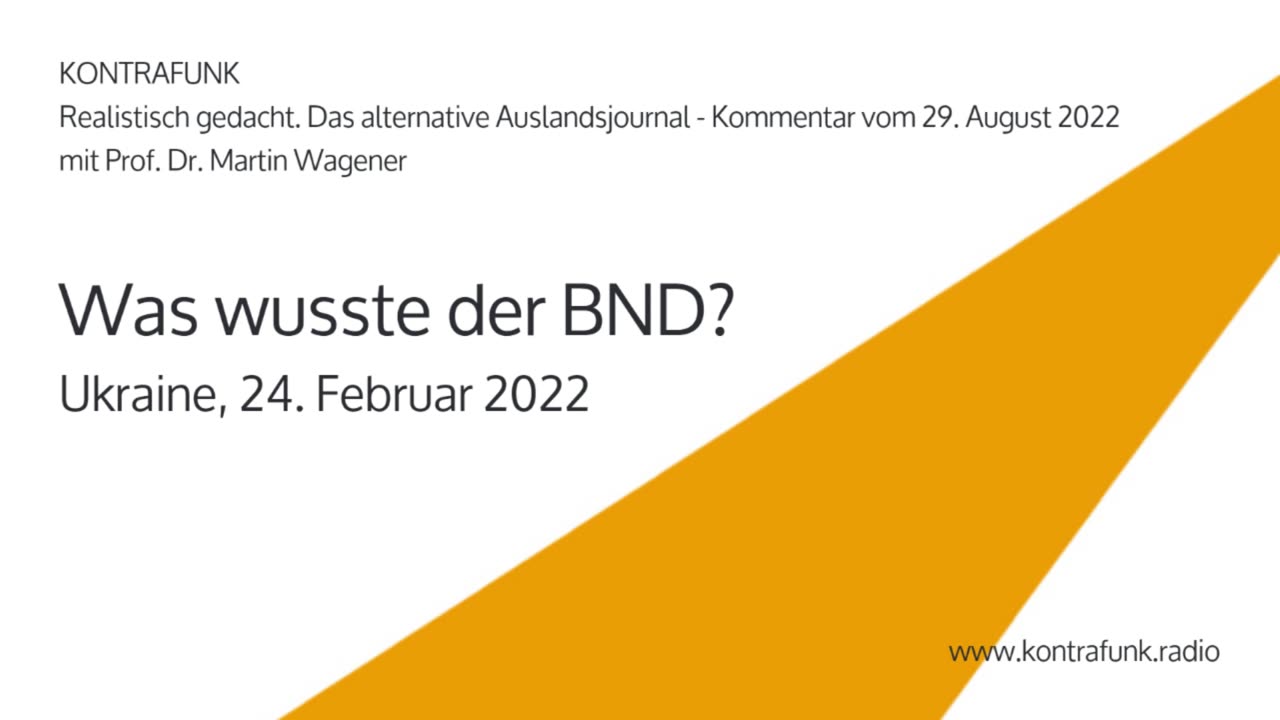 Realistisch Gedacht 31: Was wusste der BND? Ukraine, 24. Februar 2022