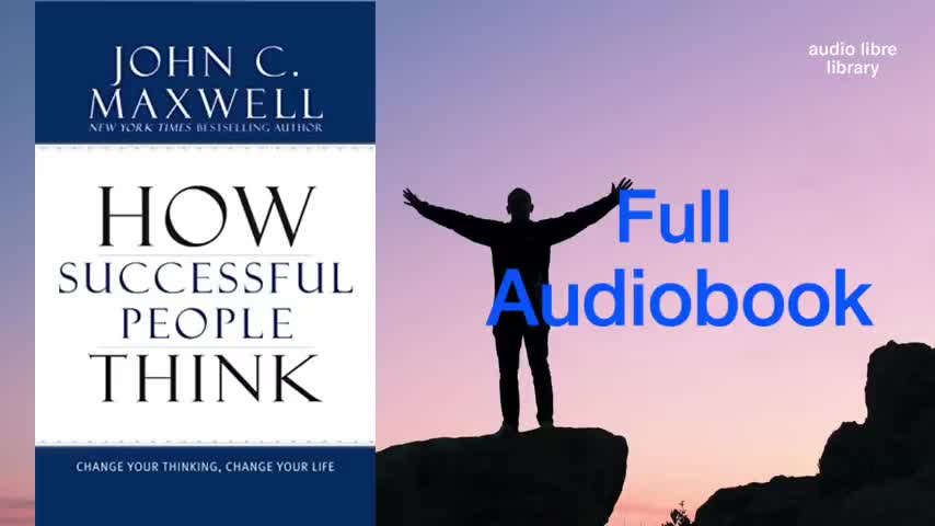 How Successful People Think Full Audiobook