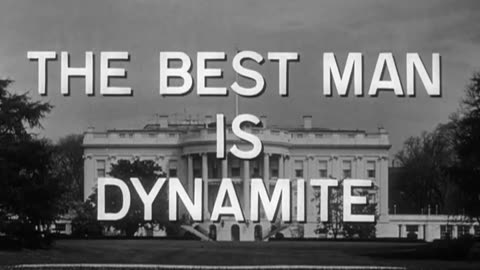 THE BEST MAN (1964) Henry Fonda, Cliff Robertson, Ann Sothern move trailer