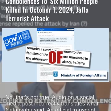 Fact Check: Video Does NOT Show Netanyahu Giving Condolences To 'Six Million People' In Jaffa Attack