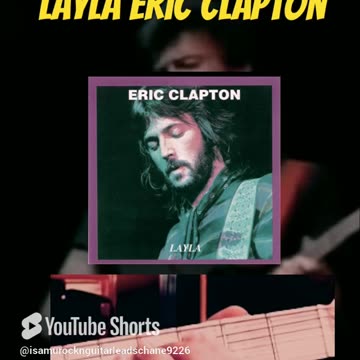 Isamu's Layla Eric Clapton