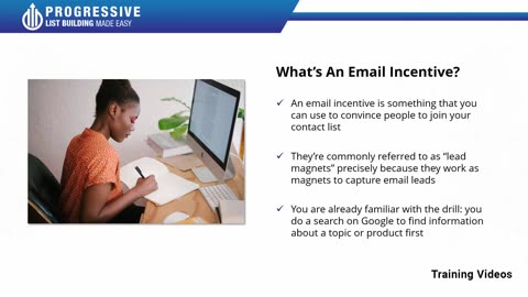 Progressive List Building Made Easy Chapter 2- Creating An Email Incentive