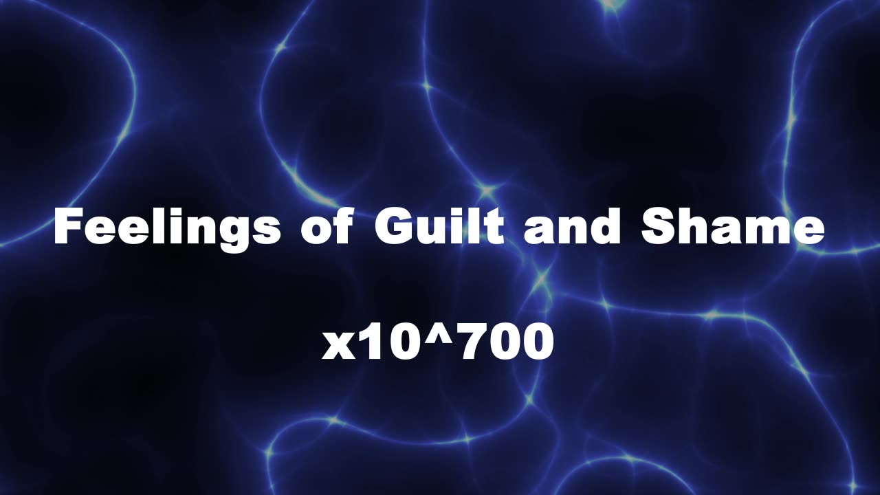 Amplified Reiki [AR] for Feelings of Guilt and Shame - 10^700 x Stronger Energy