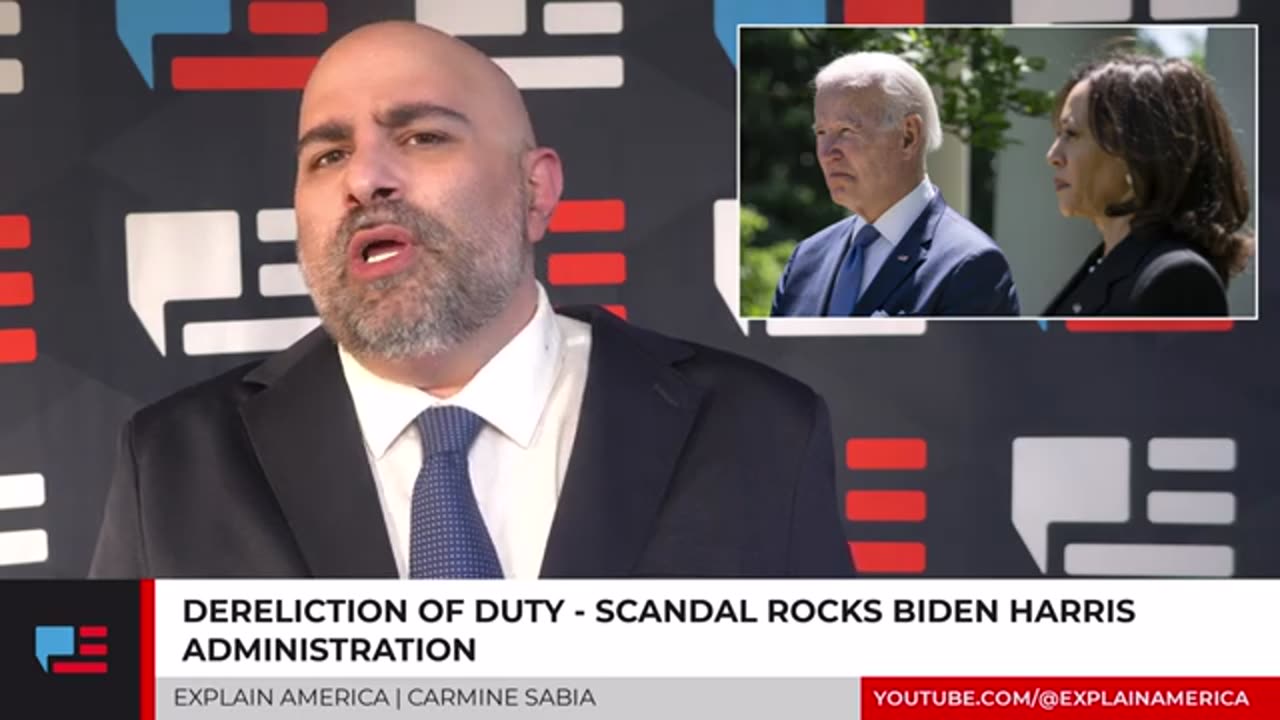 Dereliction Of Duty - Scandal Rocks Biden Harris Administration