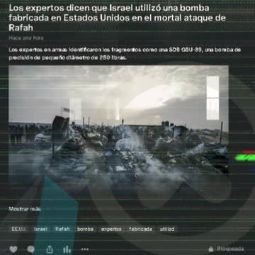 Israel utilizó una bomba fabricada en Estados Unidos en el mortal ataque de Rafah