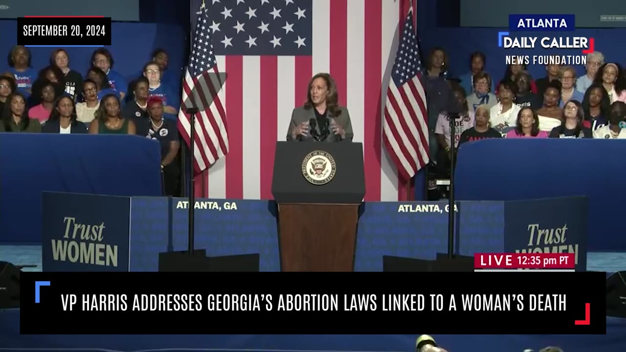 VP Harris Addresses Georgia's Abortion Laws Linked To A Woman's Death