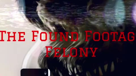 Found Footage Felony Teaser Trailer