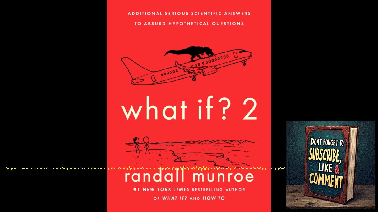 🤔 Deep Dive Podcast: What If? 2 by Randall Munroe 🚀