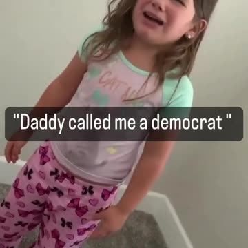 No Commentary Needed "Daddy Called Me A Democrat" Horrible Dad 😂