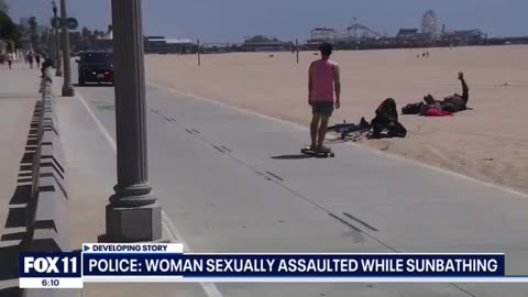 Homeless man sexually assaulted a woman sunbathing on a Santa Monica beach