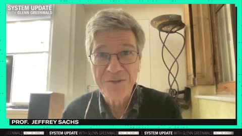 Professor Jeffrey Sachs on Ukraine, Russia, Israel and 2024 - SYSTEM UPDATE #347