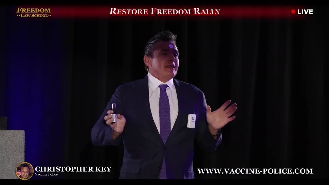 Christopher key ?? aka (www.Vaccine-police.com ) speaking at the restore freedom rally