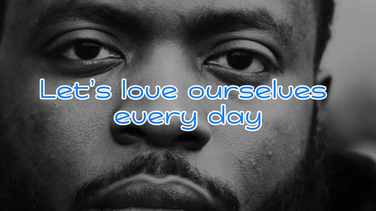 Let’s Love Ourselves Every Day #dayodman