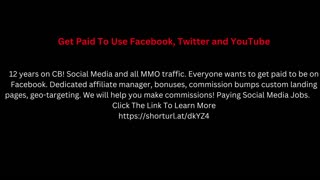 Get Paid To Use Facebook, Twitter and YouTube