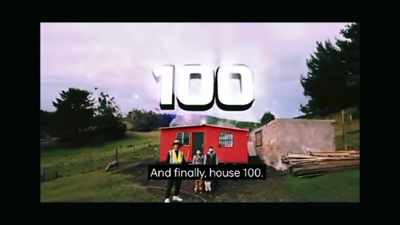 I built 100 house and give them away.