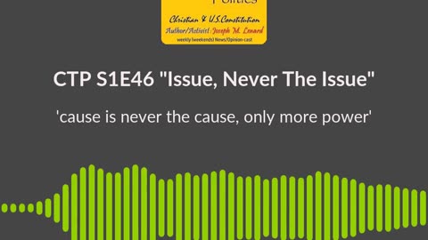 CTP (S1E46, 20240504) "Issue, Never Issue" (only power/control) Soundbite