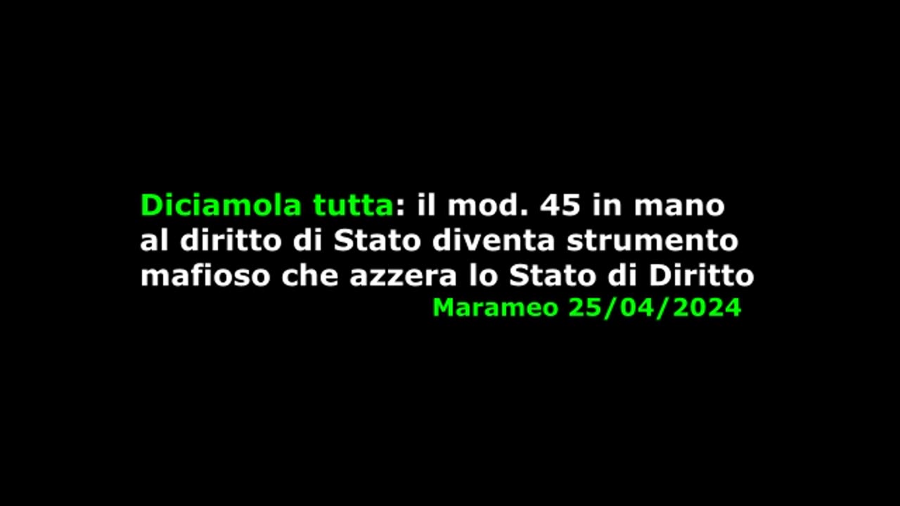 Per la 1ª volta in Italia un accenno RAI al mod. 45