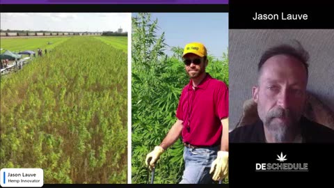 Deschedule Earth: Jason Lauve - Hemp Innovator