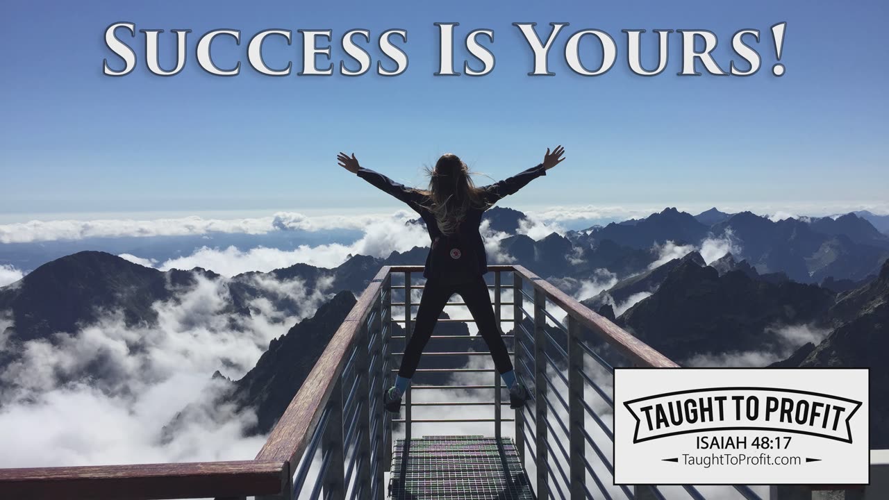 Success Is Yours!