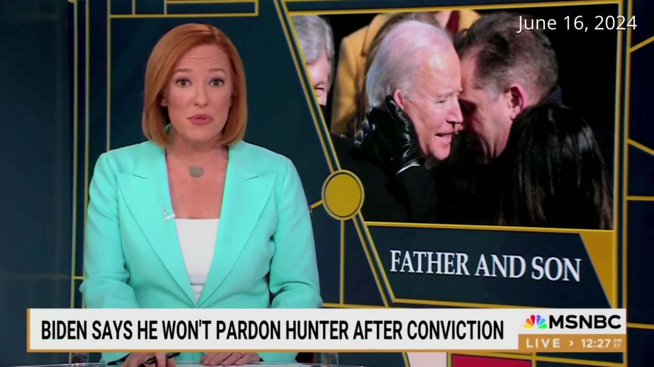 Fox News: FLASHBACK - MSNBC's Jen Psaki gushed that Biden's pledge to not pardon Hunter