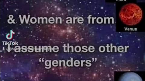 Men are from Mars and women are from Venus