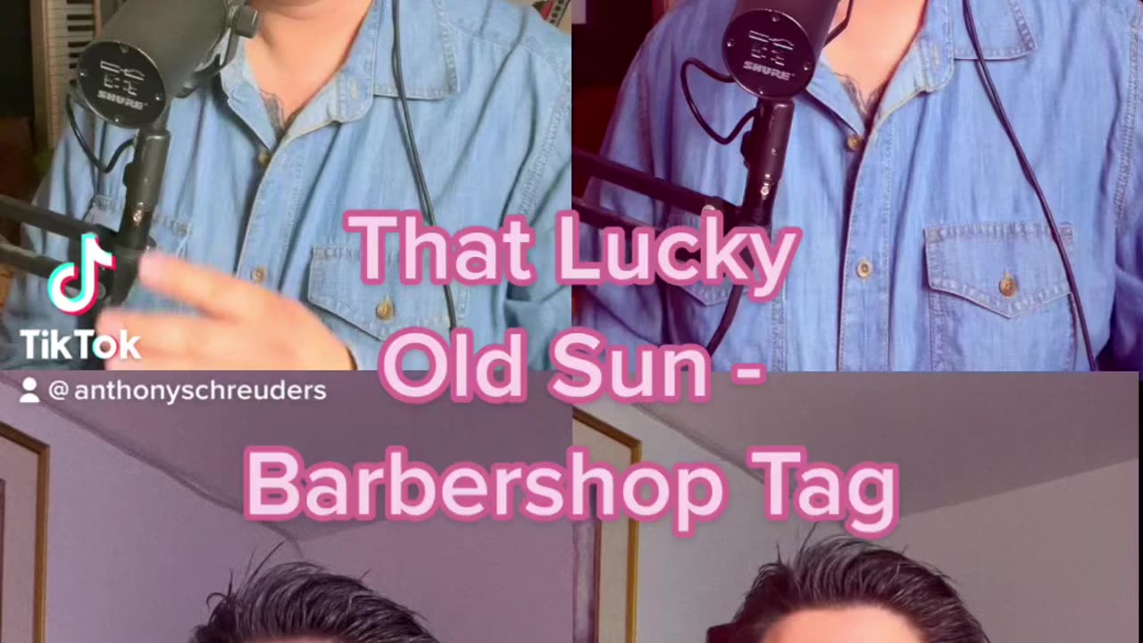 That Lucky Old Sun - Barbershop Tag