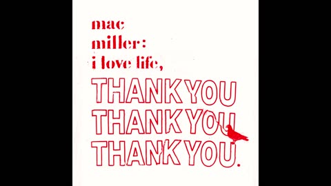 Mac Miller - I Love Life Thank You Mixtape