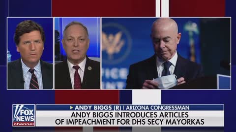 Rep Andy Biggs introduced articles of impeachment for Sec Mayorkas.