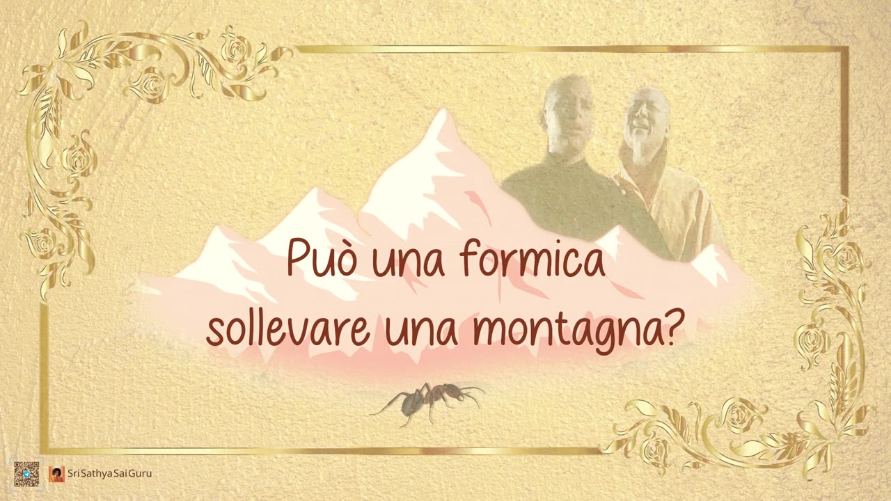 Può una formica sollevare una montagna?